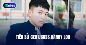 TIỂU SỬ CEO UBOSS