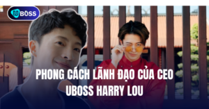 PHONG CÁCH LÃNH ĐẠO UBOSS
