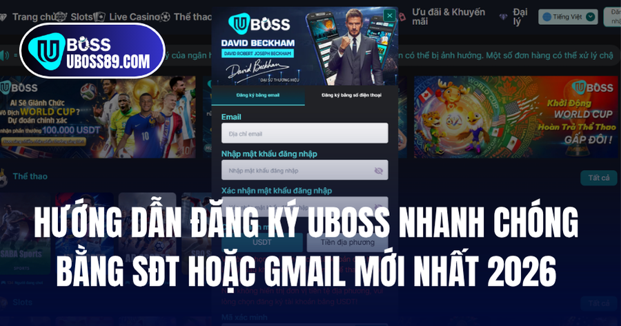 hướng dẫn đăng ký uboss nhanh chóng