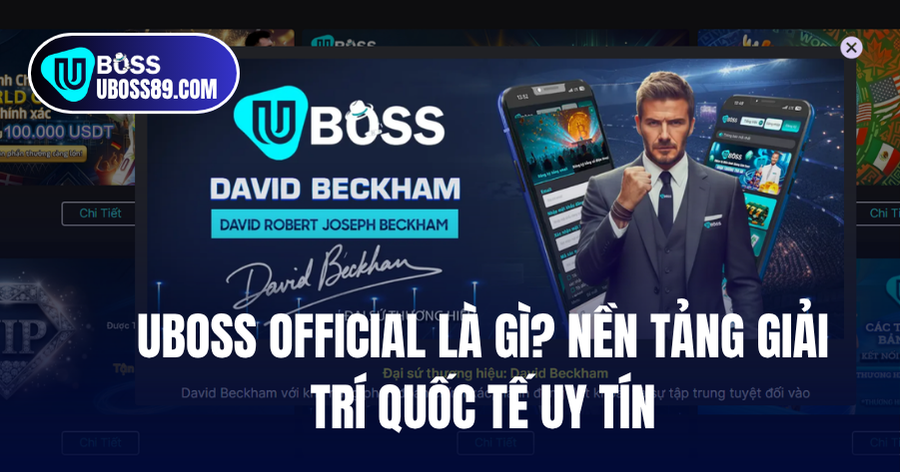Giới thiệu uboss nền tảng giải trí quốc tế