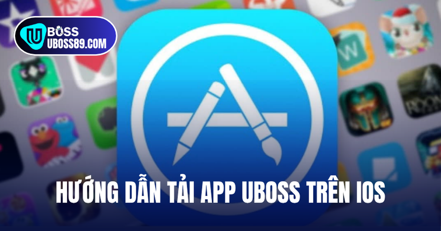tải app uboss trên ios