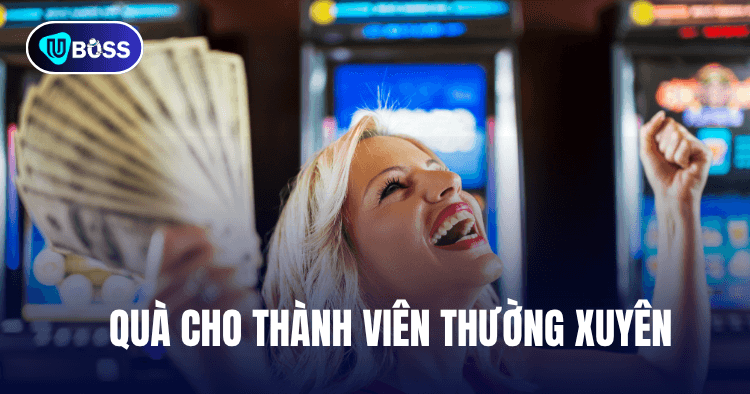 quà cho thành viên uboss