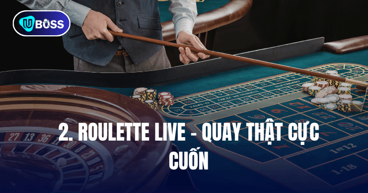 roulette tại uboss