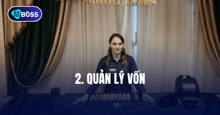 quản lý vốn tại uboss