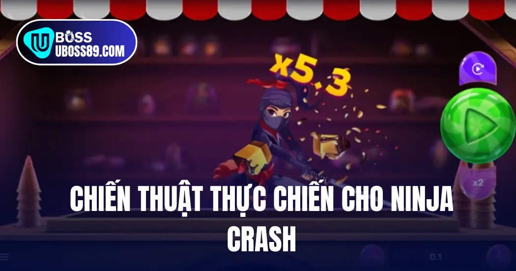 Chiến thuật thực chiến cho Ninja Crash