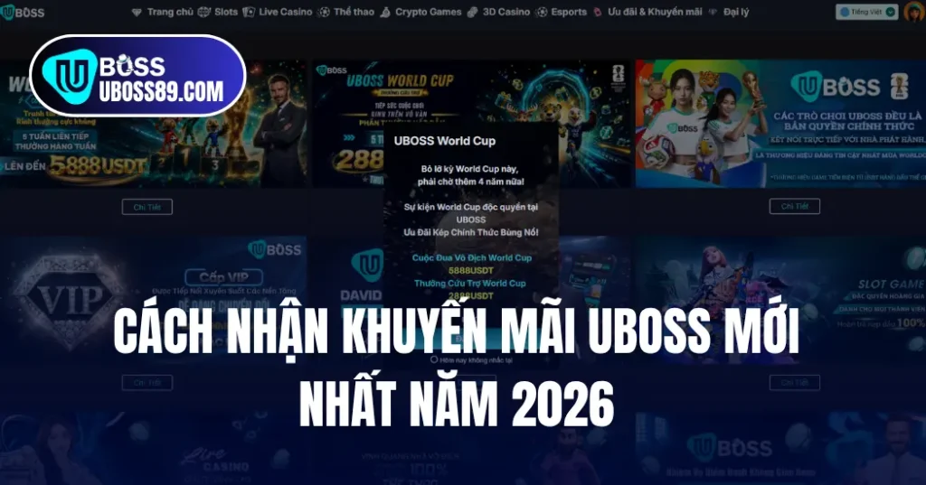 Cách nhận KM UBOSS mới nhất