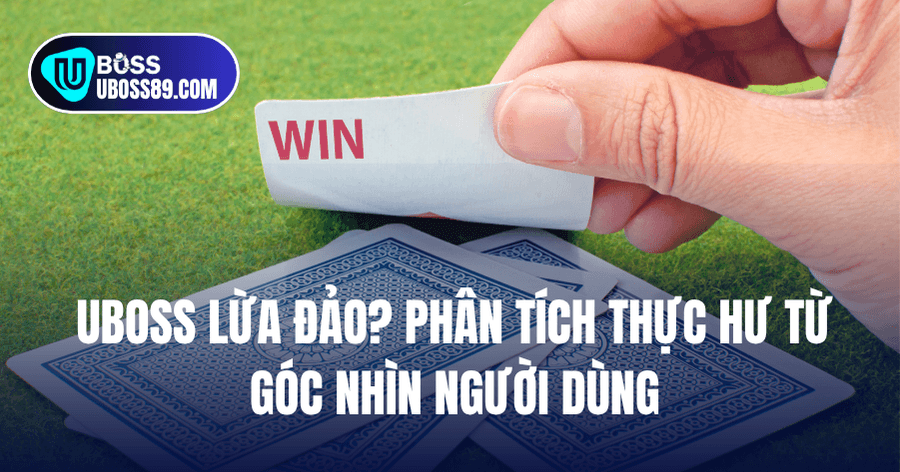 UBOSS lừa đảo có phải sự thật